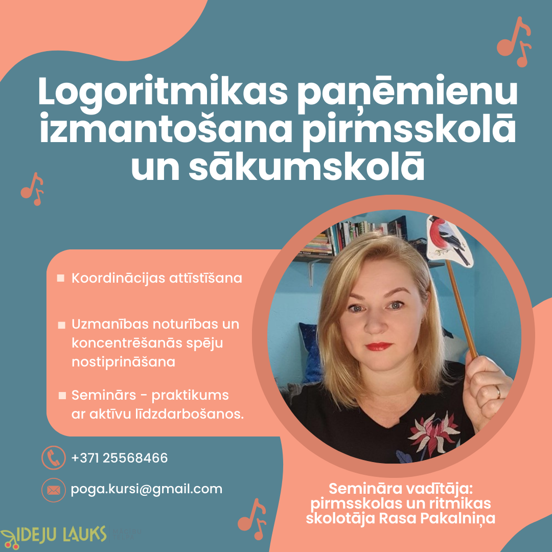 Logoritmikas paņēmieni pirmsskolā un sākumskolā - Mācību telpa IDEJU LAUKS