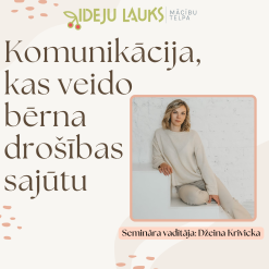 Komunikācija, kas veido bērna drošības sajūtu