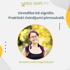 Uzvedība kā signāls. Praktiski risinājumi pirmsskolā