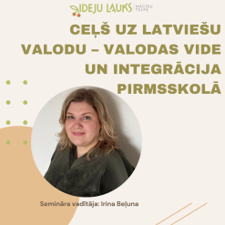 Ceļš uz latviešu valodu – valodas vide un integrācija pirmsskolā