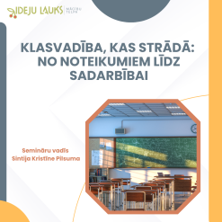 Klasvadība, kas strādā: no noteikumiem līdz sadarbībai