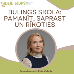 Bulings skolā: pamanīt, saprast un rīkoties